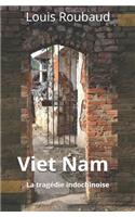 Viet Nam: La Trag