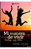 Mi manera de vivir