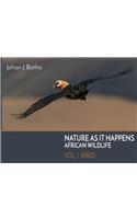 Nature As It Happens