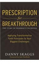 Prescription for Breakthrough