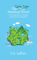 Super Dope American Novel