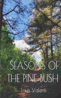 Seasons of the Pine Bush