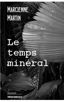 Le temps minéral