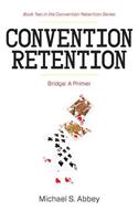 Convention Retention 2