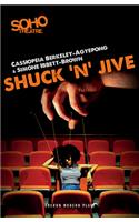 Shuck ’n’ Jive