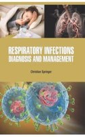 Respiratory Infections: Diagnosis And Management