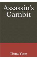 Assassin's Gambit