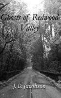Ghosts of Redwood Valley