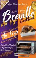 Breville Air Fryer Cookbook