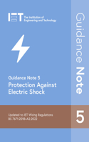 Guidance Note 5: Protection Against Electric Shock: (Electrical Regulations)