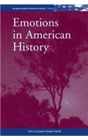 Emotions in American History