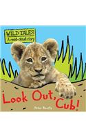 Look Out, Cub!