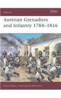 Austrian Grenadiers and Infantry 1788-1816