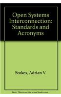 Open Systems Interconnection: Standards and Acronyms