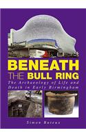 Beneath the Bull Ring