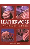 Leatherwork - A Manual of Techniques