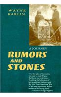 Rumors and Stones