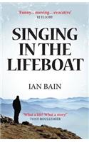 Singing in the Lifeboat