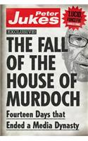 Fall of the House of Murdoch