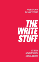 Write Stuff Voice of Unity on Labor's Future