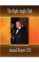 Right Angle Club Annual Report 2011