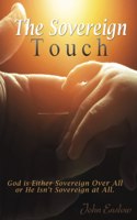 The Sovereign Touch
