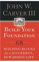 Build Your Foundation