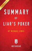 Summary of Liar's Poker: by Michael Lewis Includes Analysis(English)