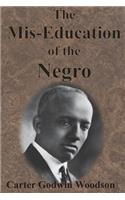 Mis-Education of the Negro