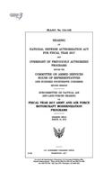 Hearing on National Defense Authorization Act for Fiscal Year 2017 and oversight of previously authorized programs before the Committee on Armed Services