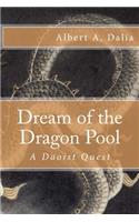 Dream of the Dragon Pool