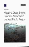 Mapping Cross-Border Business Networks in the Asia-Pacific Region