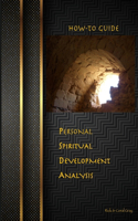 Personal Spiritual Development Analysis How-to Guide