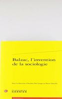 Balzac, l'Invention de la Sociologie