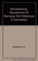 Renaissance, Manierisme Et Baroque