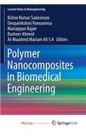 Polymer Nanocomposites in Biomedical Engineering