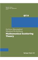 Mathematical Scattering Theory