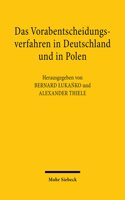 Das Vorabentscheidungsverfahren in Deutschland Und in Polen
