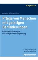 Pflege Von Menschen Mit Geistigen Behinderungen: Pflegebedarfsanalyse Und Integrierte Hilfeplanung