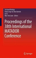 Proceedings of the 38th International Matador Conference