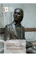 John Keats and the Medical Imagination