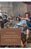 Feuds and State Formation, 1550–1700