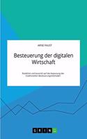 Besteuerung der digitalen Wirtschaft. Rückblick und Aussicht auf die Anpassung der traditionellen Besteuerungsmethoden