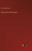 Homerische Abhandlungen