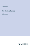 Blockade Runners