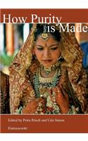 How Purity Is Made