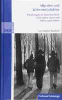 Migration Und Weltwirtschaftskrise: Wanderungen Im Deutschen Reich in Den Späten 1920er Und Frühen 1930er Jahren