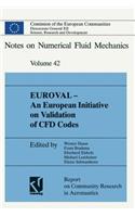 Euroval -- An European Initiative on Validation of Cfd Codes