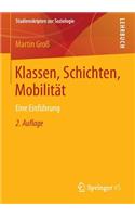 Klassen, Schichten, Mobilität