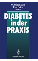 Diabetes in Der Praxis